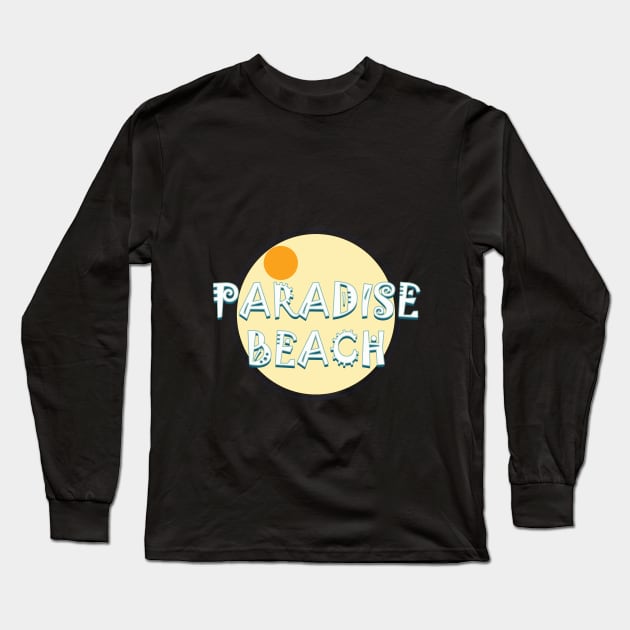 paradise beach Long Sleeve T-Shirt by kabil101